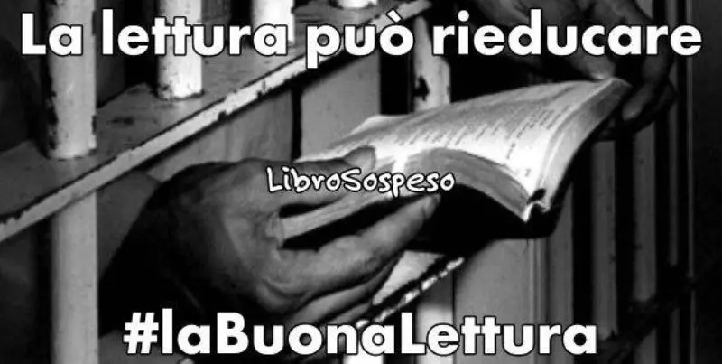 #LaBuonaLettura, l'iniziativa che porta i libri nelle carceri italiane