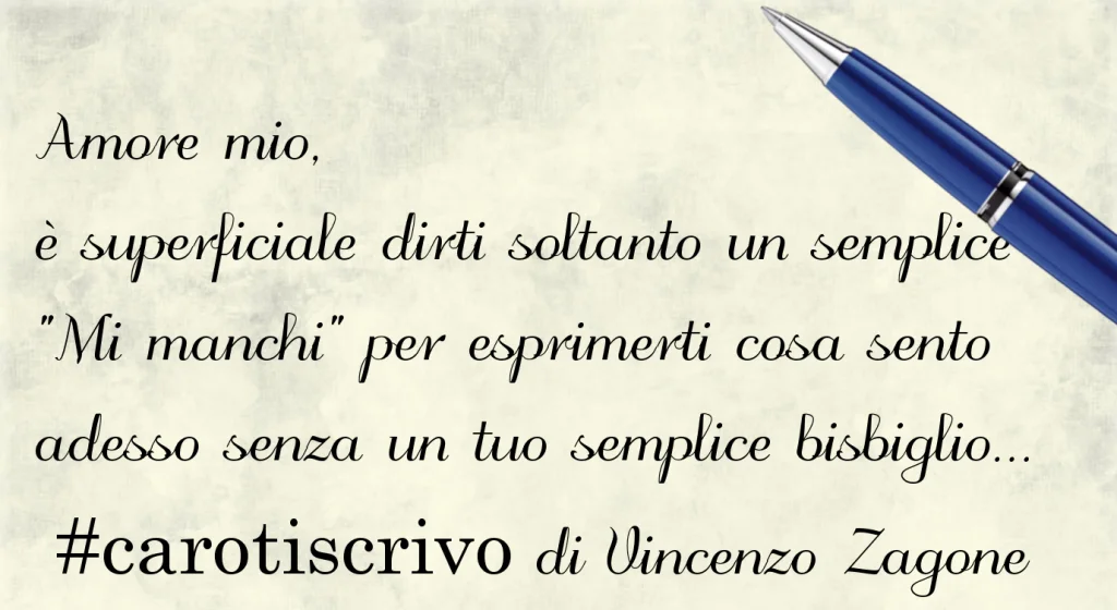 Lettera d'amore di Vincenzo Zagone