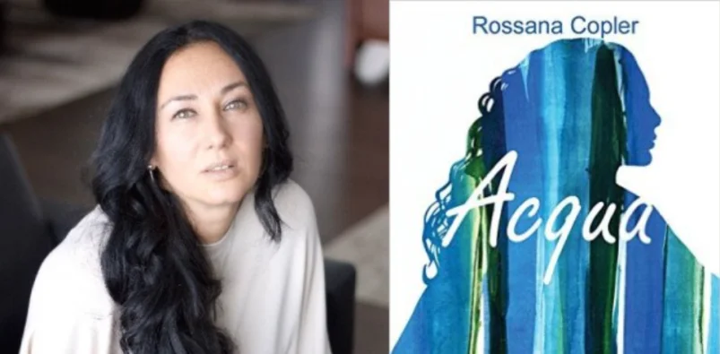 Conversazione con Rossana Copler, autrice di Acqua