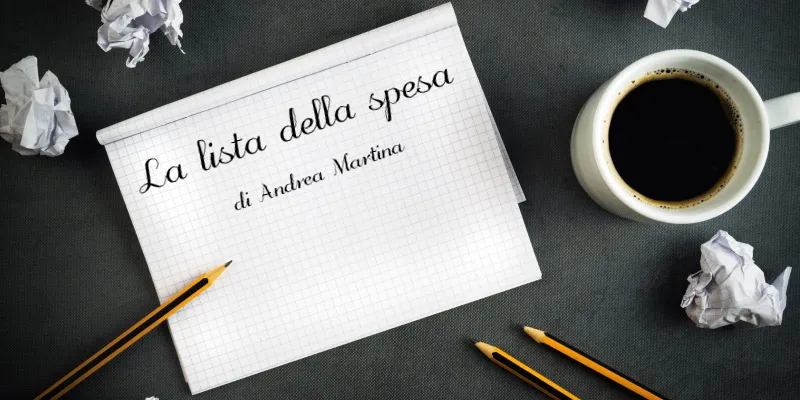 La lista della spesa - di Andrea Martina