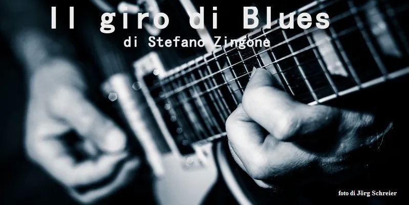 Il giro di Blues - racconto di Stefano Zingone