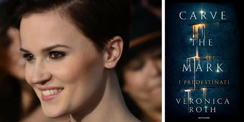 "Carve the Mark", il nuovo romanzo di Veronica Roth, l'autrice della saga di Divergent