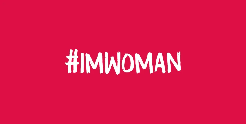 “Io sono donna perché”, i video della campagna che celebra l'orgoglio femminile