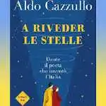 Aldo Cazzullo, "Dante è il poeta che inventò l'Italia"