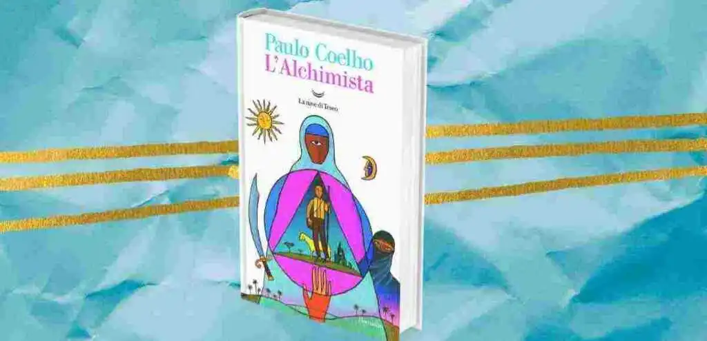 "L'alchimista" di Paolo Coelho: gli insegnamenti più importanti del libro