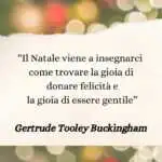 Cosa ci insegna il NataIe: l'aforisma di Gertrude Tooley Buckingham