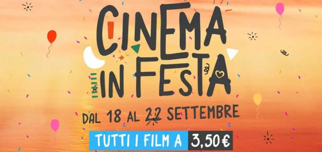 Cinema in festa, biglietti a 3,50 euro fino al 22 settembre