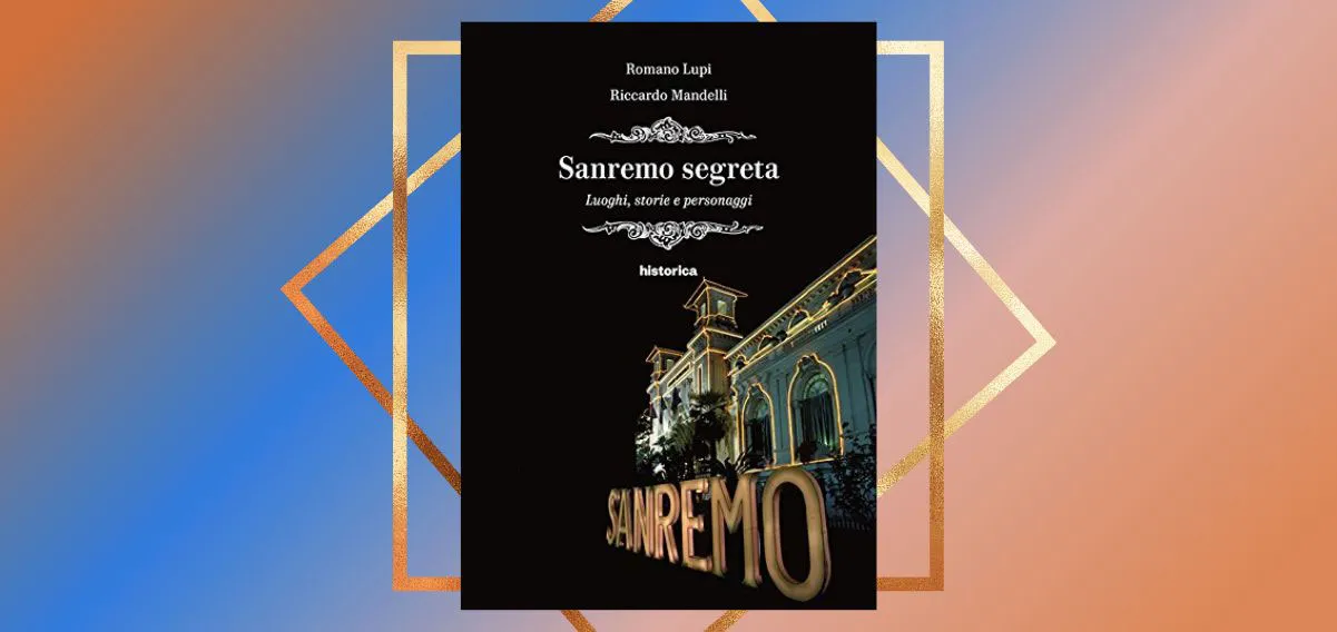 "Sanremo segreta", un viaggio oltre le luci del Festival