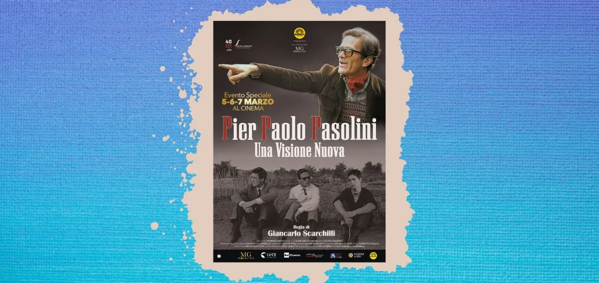 "Pier Paolo Pasolini - Una Visione Nuova", il docufilm al cinema