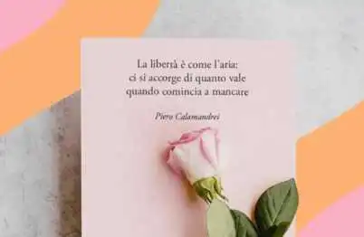 Una frase di Piero Calamandrei sulla libertà per celebrare il 25 Aprile