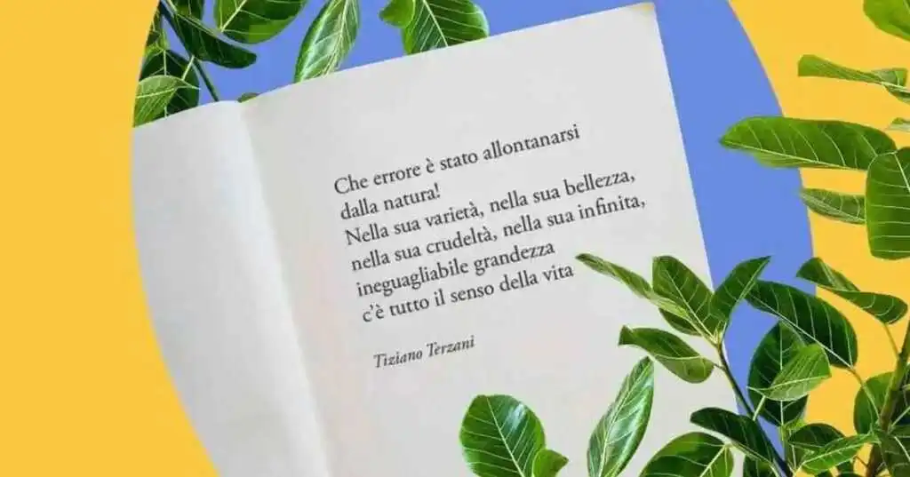 Una frase di di Tiziano Terzani sul rispetto della natura e dell'ambiente