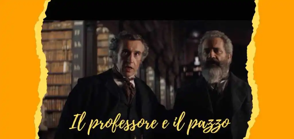 "Il professore e il pazzo", il film tratto dall'avvincente libro di Simon Winchester