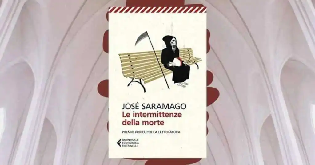 Saramago, perché leggere il suo libro “Le intermittenze della morte”