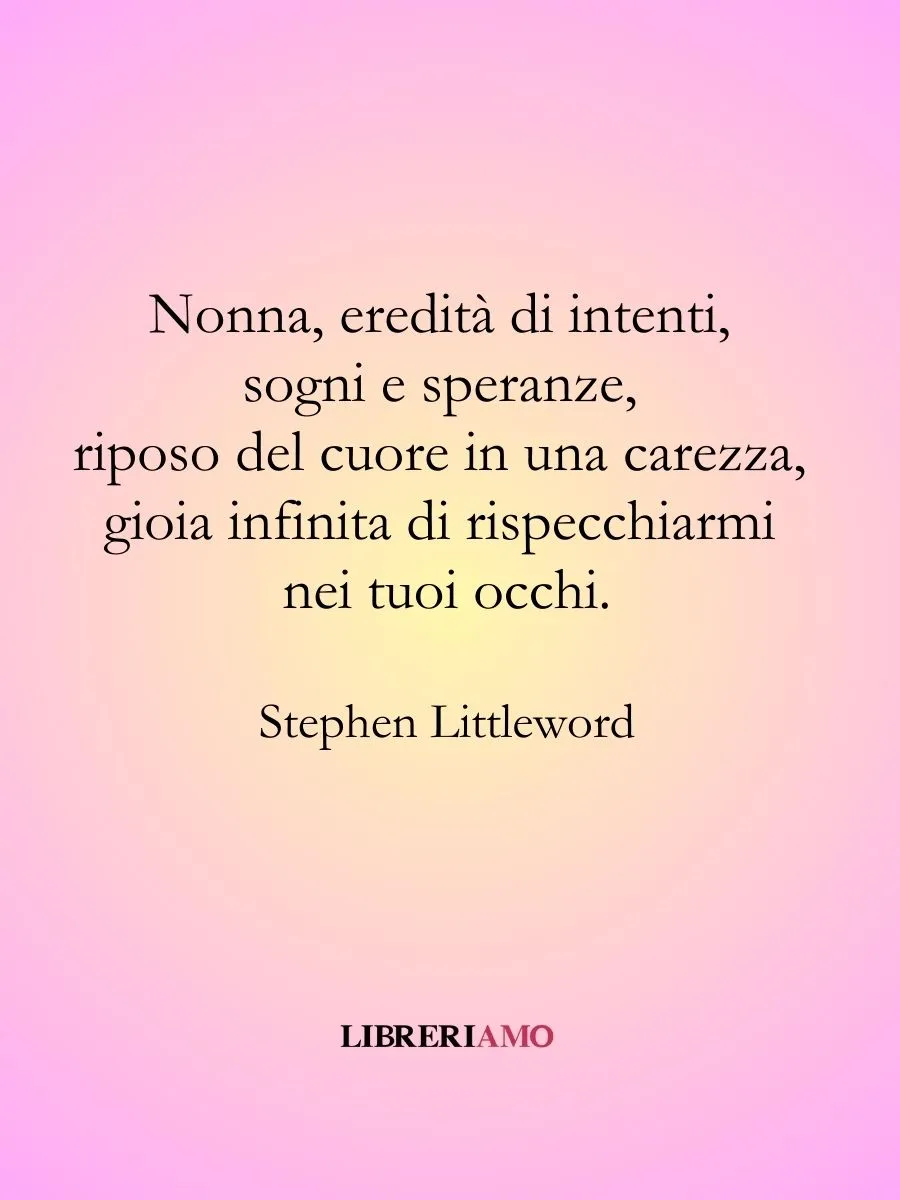 Frase da dedicare alla nonna