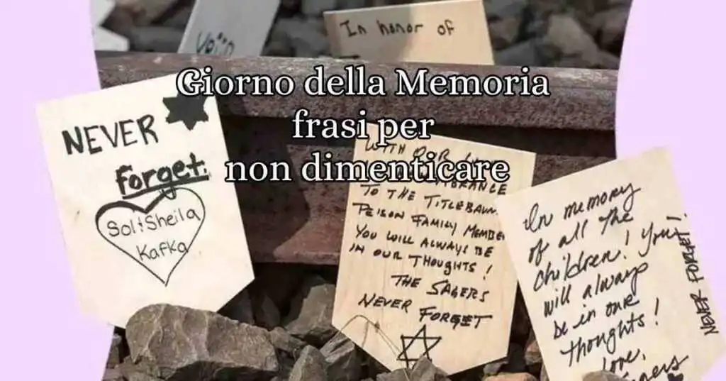 Giorno della Memoria, le frasi e gli aforismi per riflettere sulla Shoah