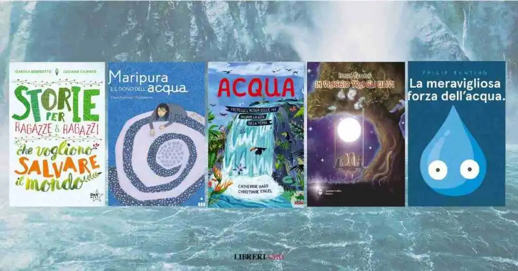 Giornata Mondiale dell'Acqua, 5 libri da leggere ai bambini