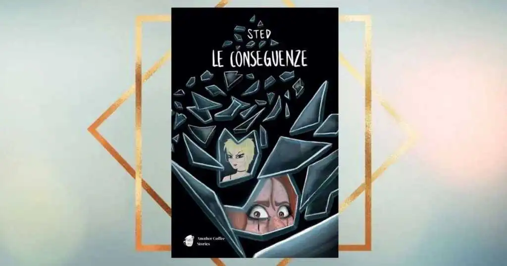 Le conseguenze, una graphic novel da leggere contro la violenza sulle donne