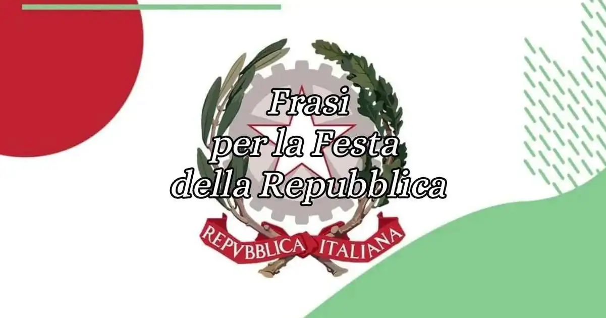 2 giugno, le frasi e gli aforismi per la Festa della Repubblica Italiana