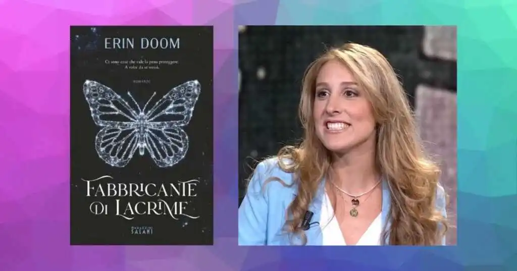 Chi è Erin Doom, l'autrice del libro Fabbricante di Lacrime