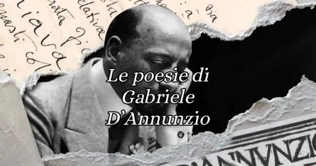 Gabriele D'annunzio le poesie più celebri