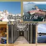 Giornate FAI di primavera 2024, 10 luoghi da visitare