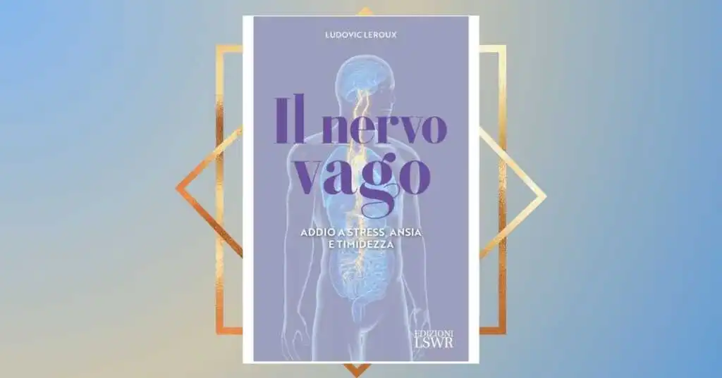 Il libro del mental coach Ludovic Leroux per dire addio ad ansia e stress