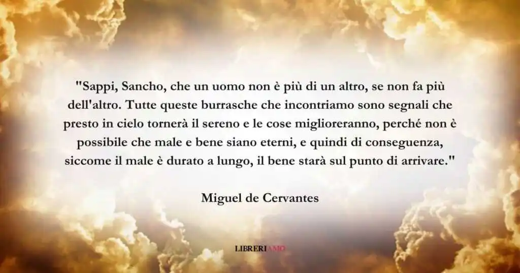 La frase di Miguel de Cervantes sul valore della speranza