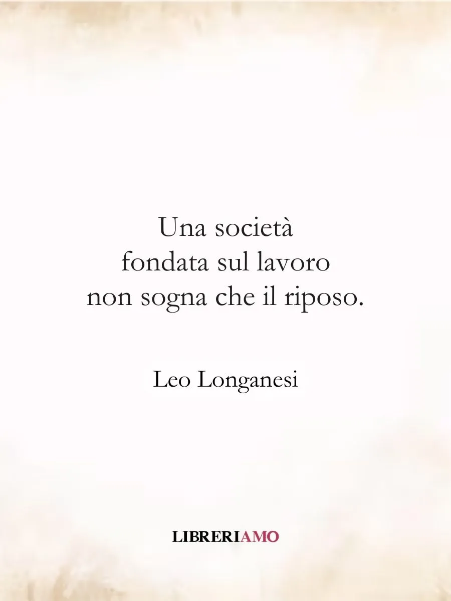 Leo Longanesi aforisma lavoro