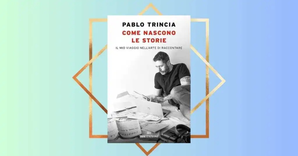 Pablo Trincia a Pordenonelegge, Questa volta ho scritto la mia storia