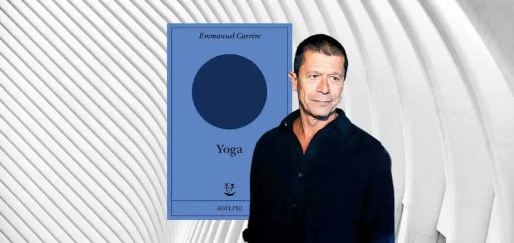 emmanuel-carrere-yoga-lotta-demoni-1201-568