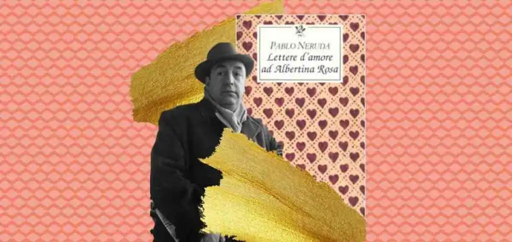 pablo-neruda-albertina-amore-segreto-1201-568