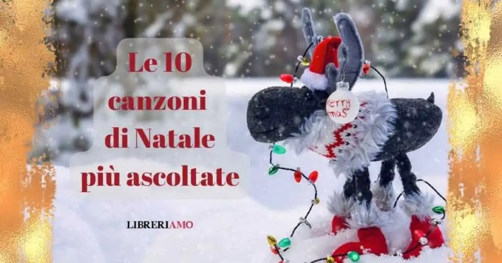 Le 10 canzoni di Natale più ascoltate simbolo delle feste