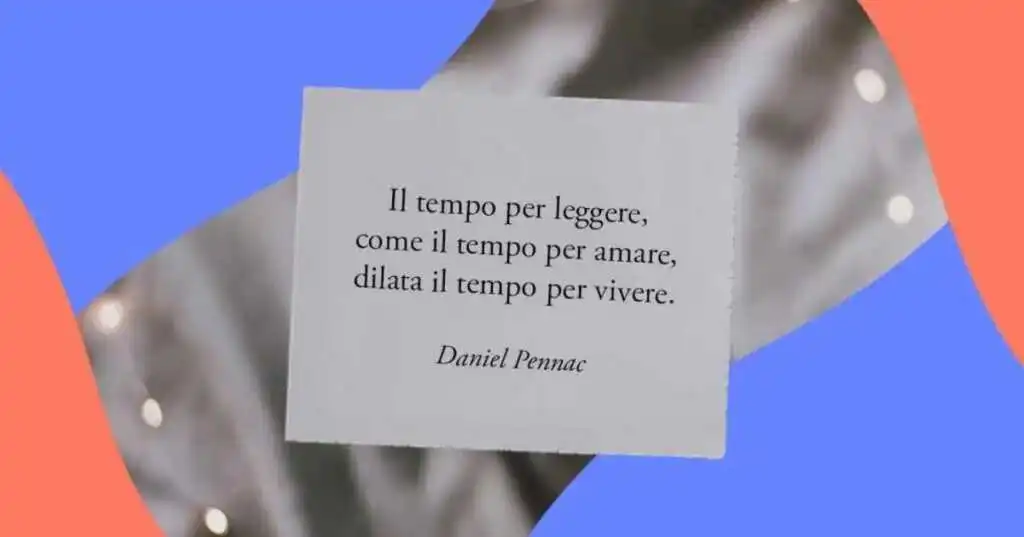 Una frase di Daniel Pennac sul valore dei libri e della lettura