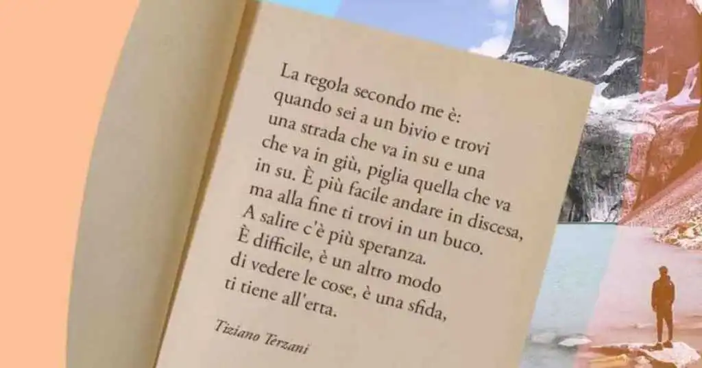 Una frase di Tiziano Terzani su come affrontare la vita