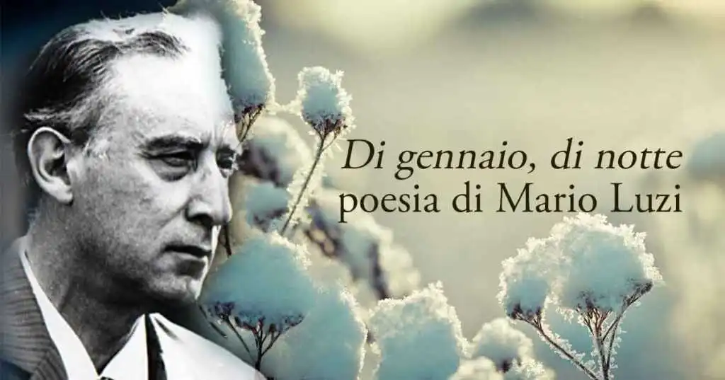 "Di gennaio, di Notte", la poesia di Mario Luzi sul passaggio della vita