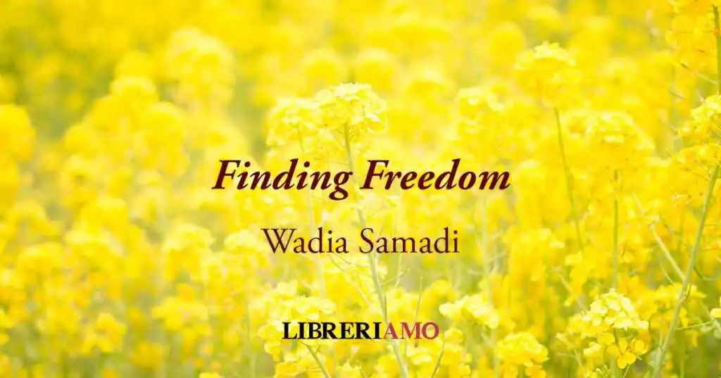 "Finding Freedom", la poesia di Wadia Sadami contro la violenza sulle donne
