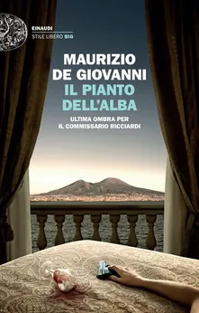 il pianto dell alba maurizio de giovanni