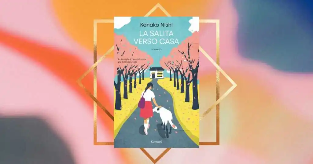 "La salita verso casa", un romanzo delicato perfetto per dare inizio alla settimana