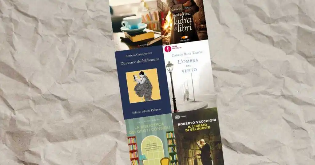 10 libri da leggere che parlano di libri e librerie