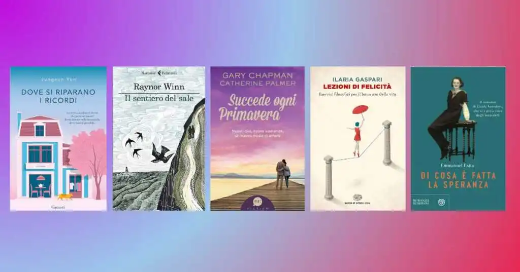 Benvenuta primavera, 5 libri da leggere che parlano di rinascita