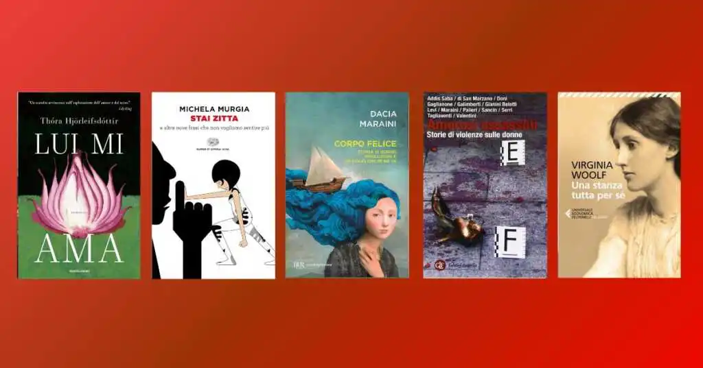 Violenza sulle donne, 5 libri da leggere per la rieducazione culturale