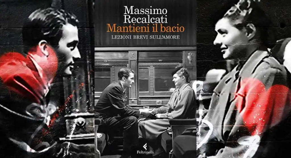 "Mantieni il bacio" di Massimo Recalcati, cosa significa baciarsi