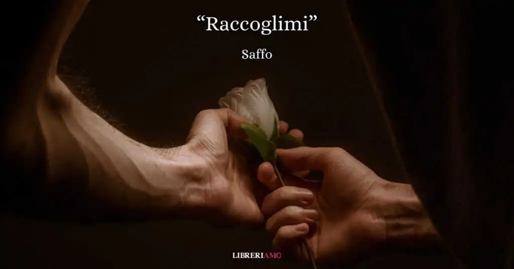 "Raccoglimi", la potente poesia di Saffo che emoziona dopo due millenni