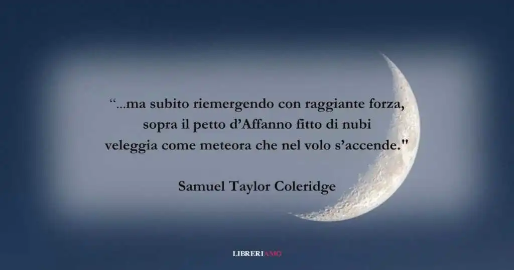 I versi di Samuel Taylor Coleridge dedicati alla luna
