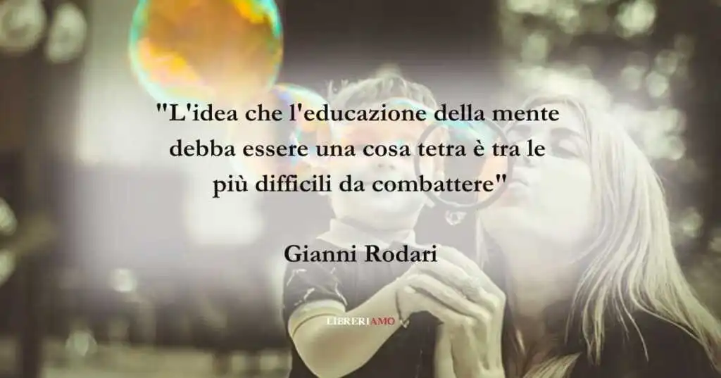 Una frase di Gianni Rodari sull'importanza di prendersi cura della salute mentale