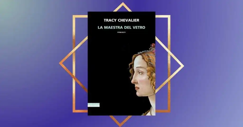 la maestra del vetro chevalier