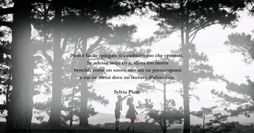 I versi di Sylvia Plath Sulla forza e la bellezza dell'amore