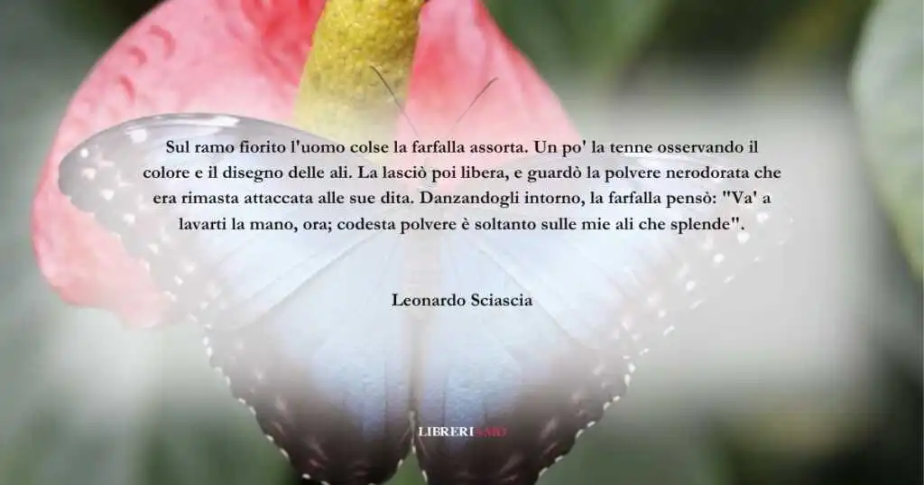 Una frase di Leonardo Sciascia sul bene che non si può rubare