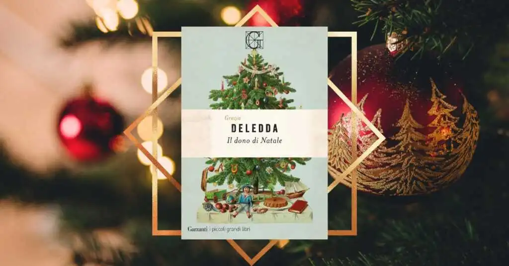 "Il dono di Natale", il libro per scoprire l'unica donna italiana Nobel per la Letteratura