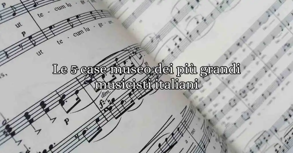 Le case museo dedicate ai giganti della musica vanno assolutamente visitate. È un’esperienza unica per immergersi nella loro vita e nel contesto storico in cui hanno creato le loro opere immortali.